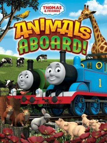 Постер фильма «Thomas & Friends: Animals Aboard!»