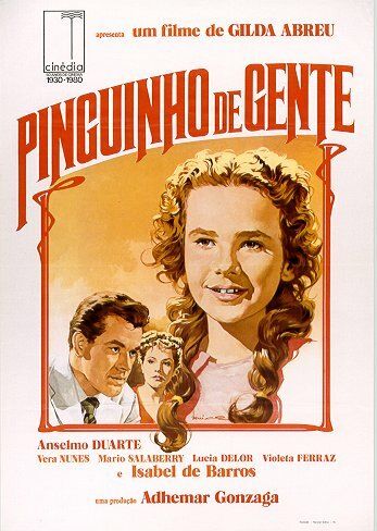 Постер фильма «Pinguinho de Gente»