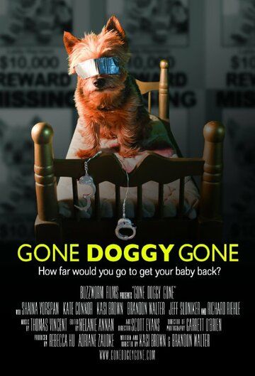 Постер фильма «Gone Doggy Gone»