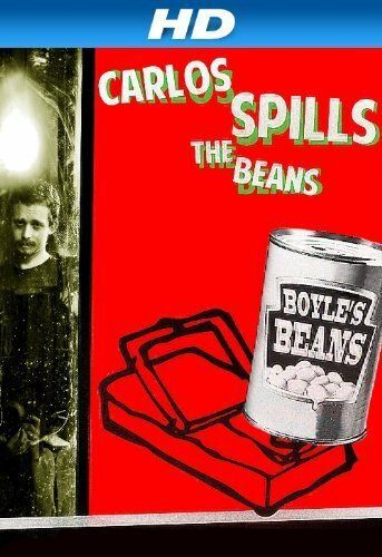 Постер фильма «Carlos Spills the Beans»