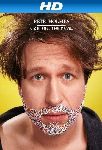Постер фильма «Pete Holmes: Nice Try, the Devil!»