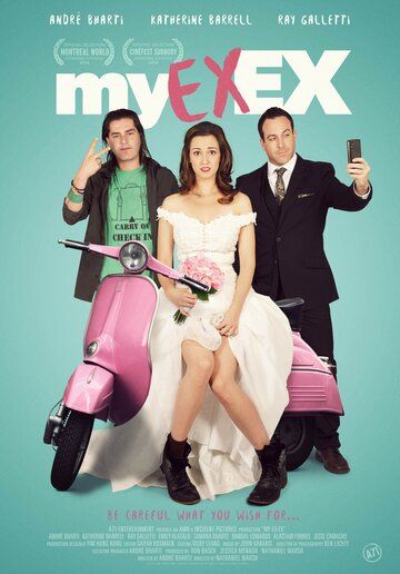 Постер фильма «My Ex-Ex»