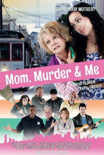 Постер фильма «Mom, Murder & Me»