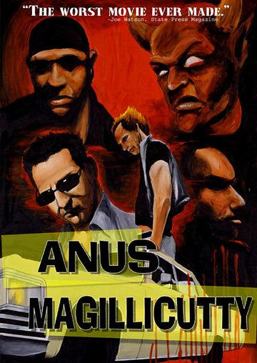 Постер фильма «Anus Magillicutty»