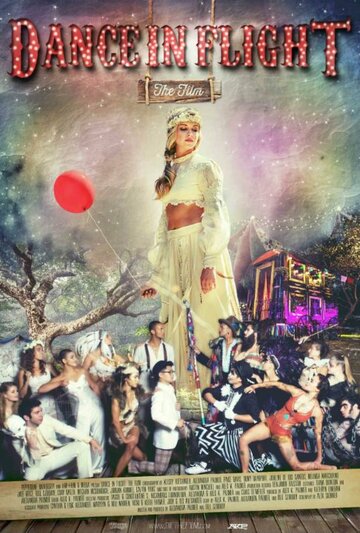 Постер фильма «Dance in Flight: The Film»