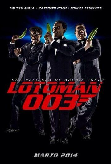 Постер фильма «Lotoman 003»