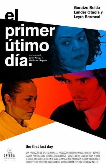 Постер фильма «El primer último día»