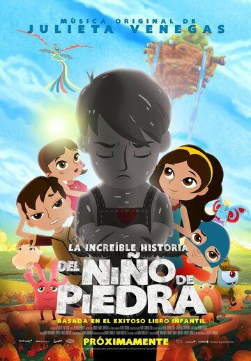 Постер фильма «La increíble historia del Niño de Piedra»