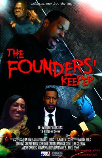 Постер фильма «The Founders' Keeper»