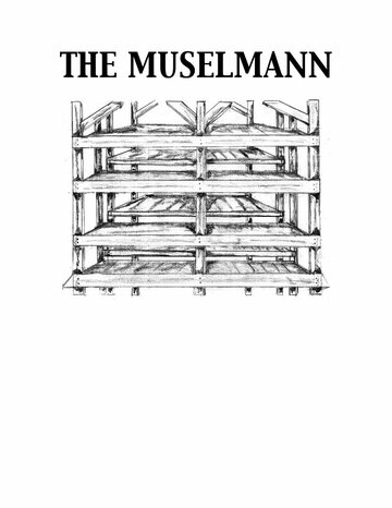 Постер фильма «The Muselmann»