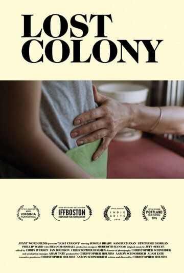 Постер фильма «Lost Colony»