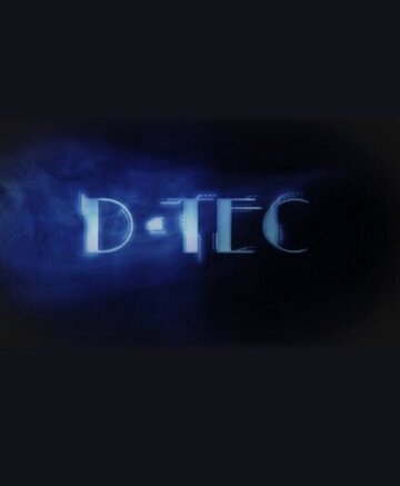 Постер фильма «D-TEC: Pilot»