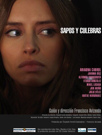 Постер фильма «Sapos y culebras»
