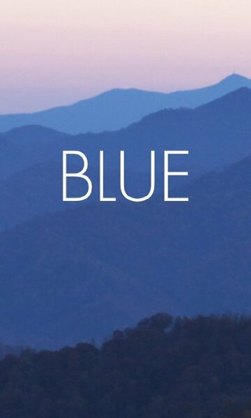 Постер фильма «Blue»