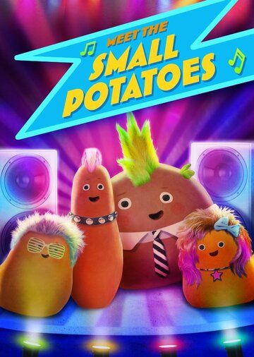 Постер фильма «Meet the Small Potatoes»