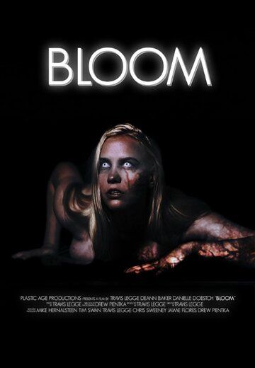 Постер фильма «Bloom»