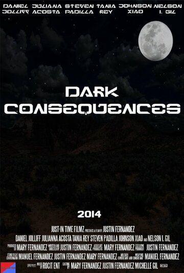 Постер фильма «Dark Consequences»