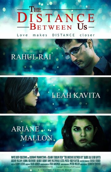 Постер фильма «The Distance Between Us»