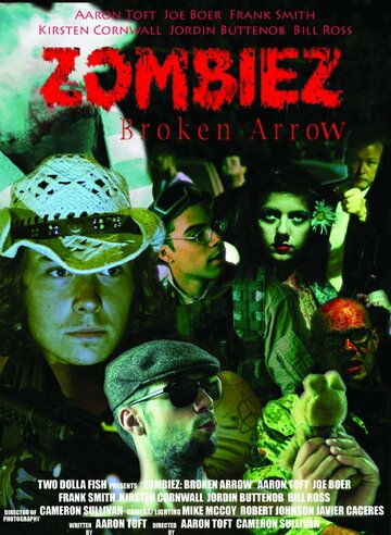 Постер фильма «Zombiez: Broken Arrow»