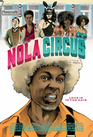 Постер фильма «N.O.L.A Circus»