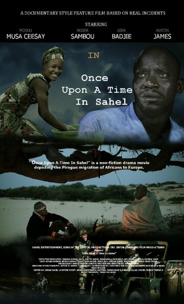 Постер фильма «Once Upon a Time in Sahel»