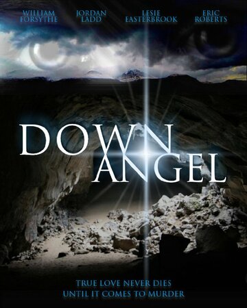 Постер фильма «Down Angel»