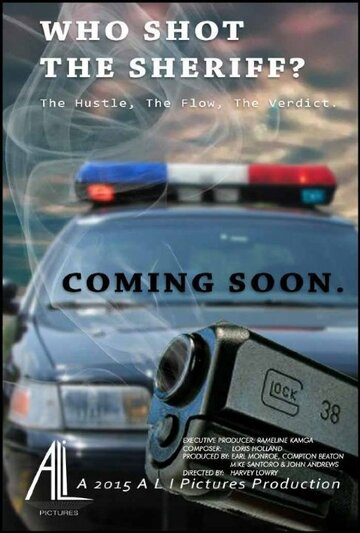 Постер фильма «Who Shot The Sheriff?»
