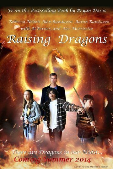 Постер фильма «Raising Dragons»