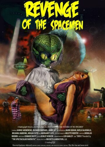 Постер фильма «Revenge of the Spacemen»