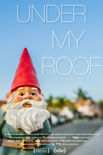 Постер фильма «Under My Roof»