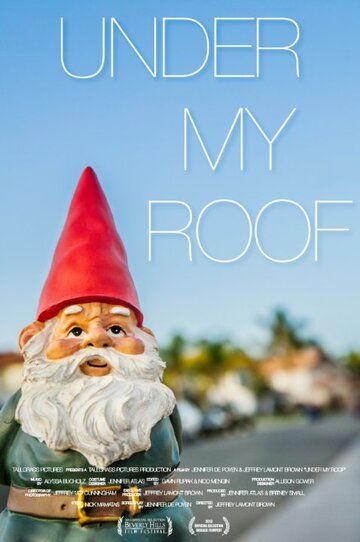 Постер фильма «Under My Roof»