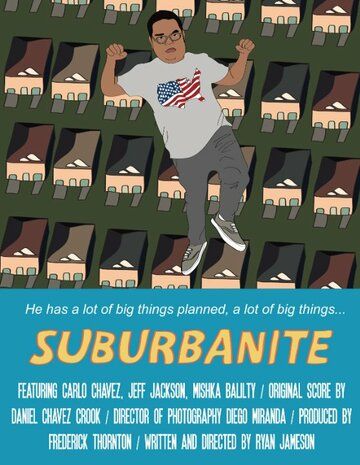 Постер фильма «Suburbanite»