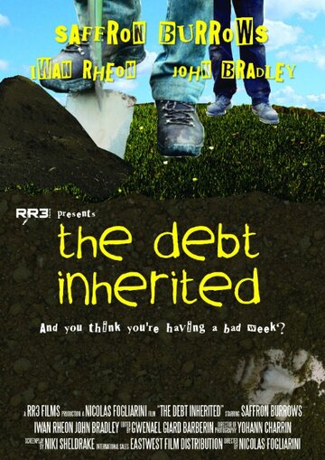 Постер фильма «The Debt Inherited»