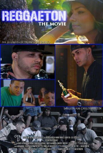 Постер фильма «Reggaeton the Movie»