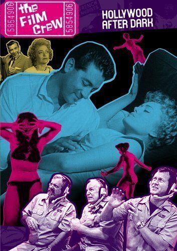 Постер фильма «The Film Crew: Hollywood After Dark»