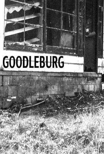Постер фильма «Goodleburg»