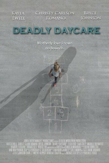 Постер фильма «Deadly Daycare»