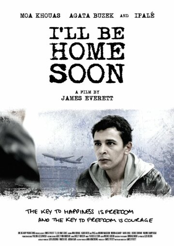 I'll Be Home Soon