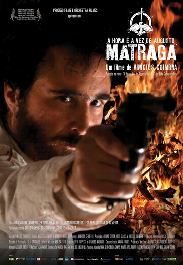 Постер фильма «Час и время Аугусто Матраги»