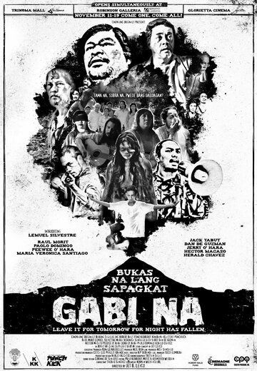 Постер фильма «Bukas na lang sapagkat gabi na»