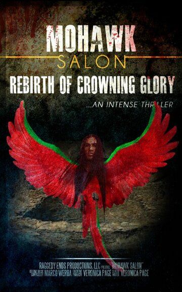 Постер фильма «Rebirth of Crowning Glory»