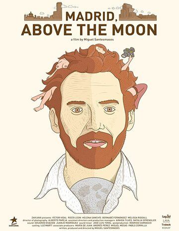 Постер фильма «Madrid, Above the Moon»
