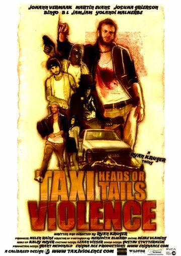 Постер фильма «Taxi Violence: Heads or Tails»