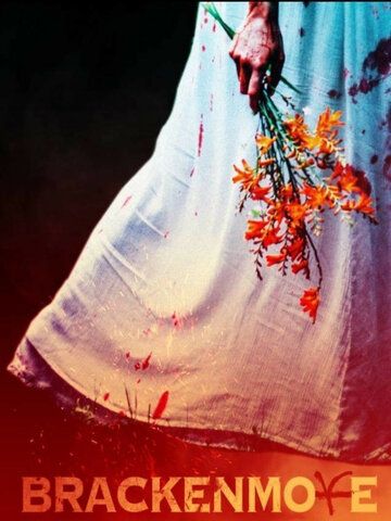 Постер фильма «Brackenmore»