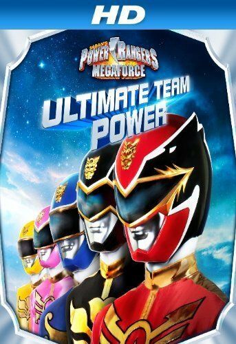 Постер фильма «Power Rangers Megaforce: Ultimate Team Power»