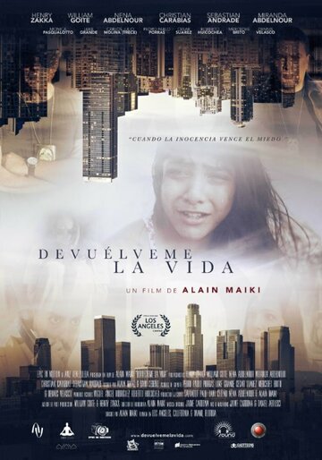 Постер фильма «Devuélveme La Vida»
