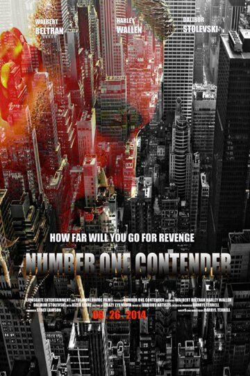 Постер фильма «Number One Contender»