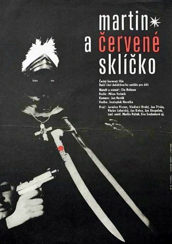 Постер фильма «Martin a cervené sklícko»