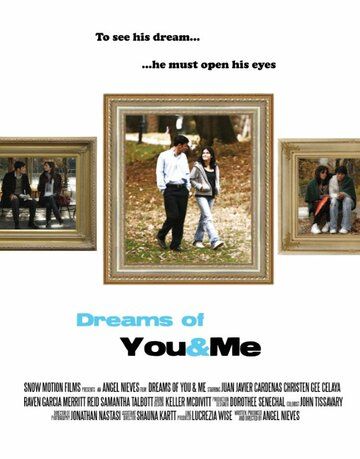 Постер фильма «Dreams of You & Me»