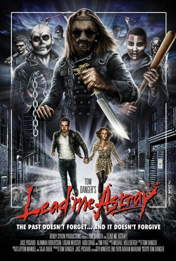 Постер фильма «Lead Me Astray»